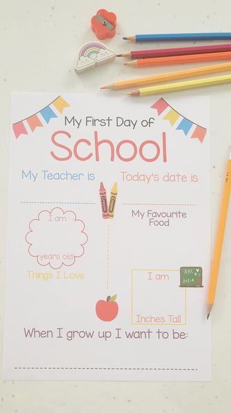 First Day at School PRINTABLE Template